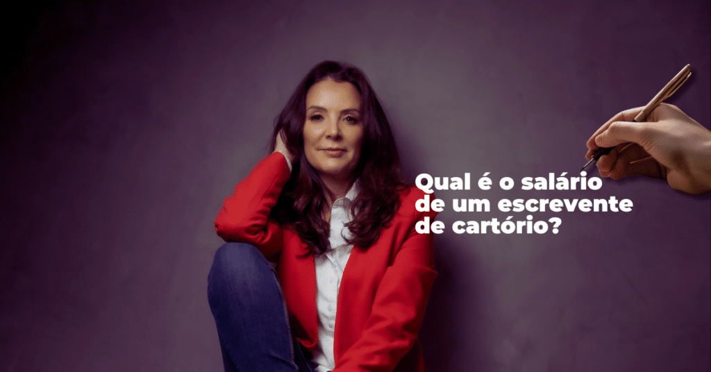 Qual é o salário de um escrevente de cartório? - %sitenam